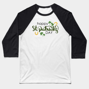 Happy st patrick day Baseball T-Shirt